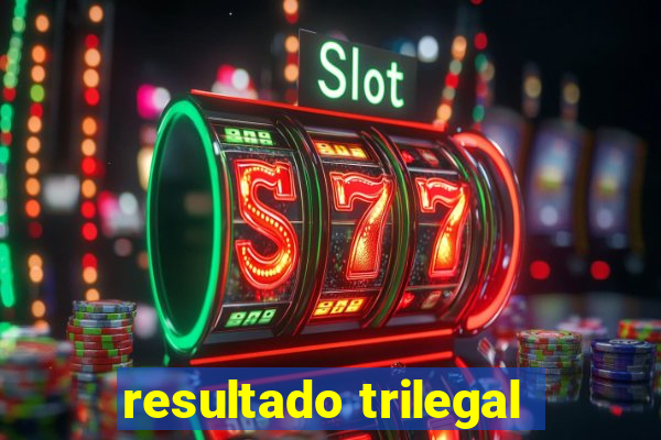 resultado trilegal